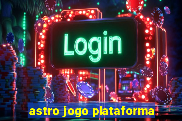 astro jogo plataforma