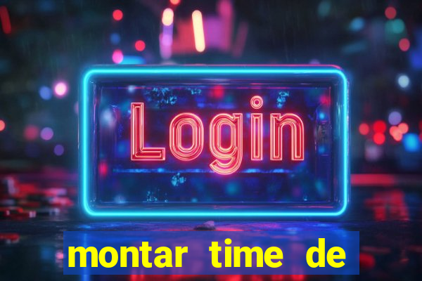 montar time de futebol site