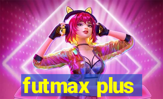 futmax plus