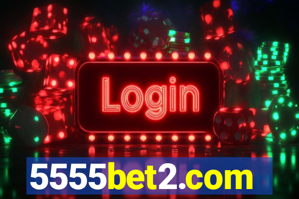 5555bet2.com