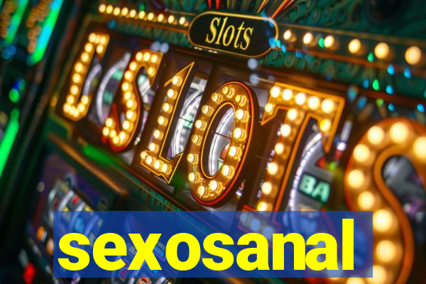 sexosanal
