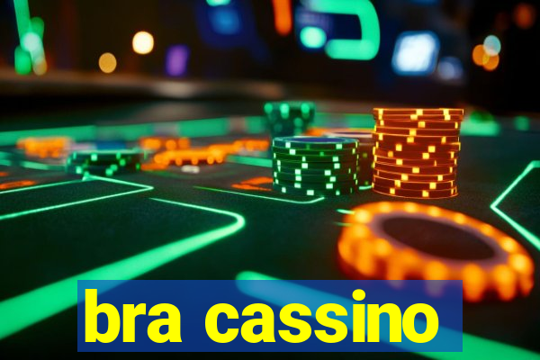 bra cassino