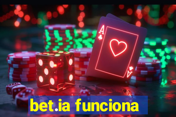 bet.ia funciona