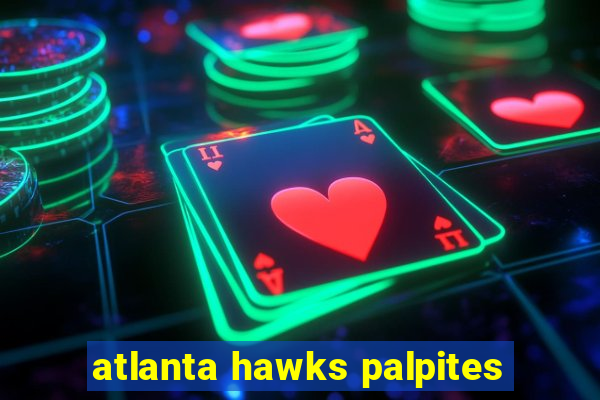 atlanta hawks palpites