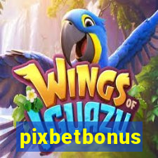 pixbetbonus