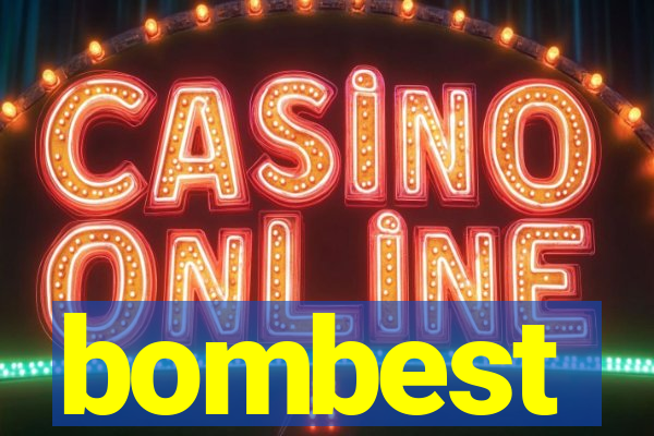 bombest