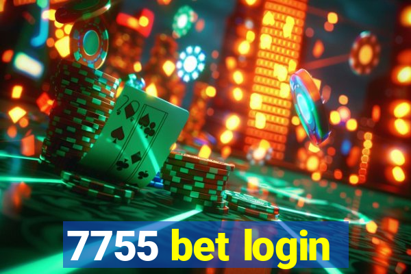 7755 bet login