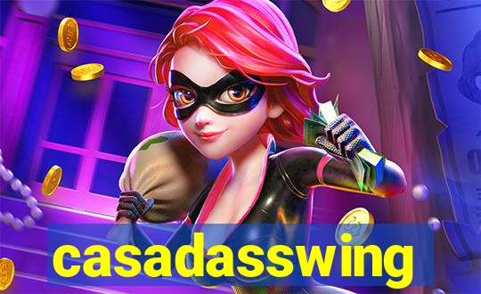 casadasswing