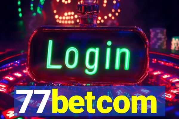 77betcom