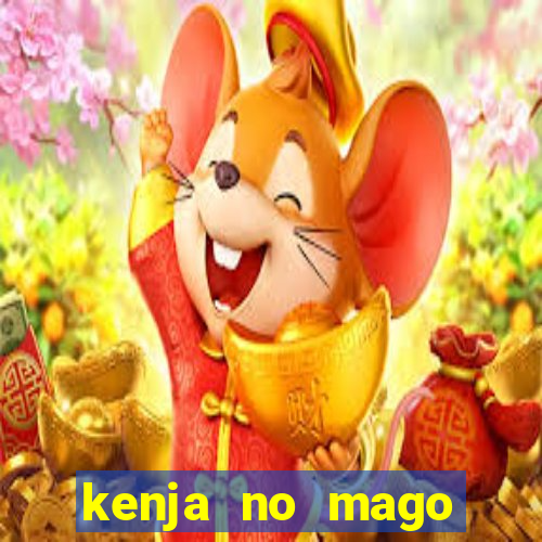 kenja no mago dublado 1 temporada