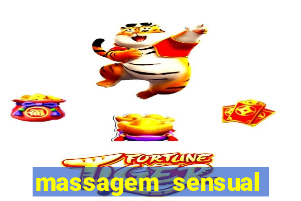 massagem sensual novo hamburgo