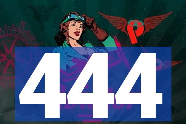 444