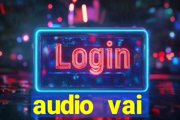 audio vai corinthians whatsapp