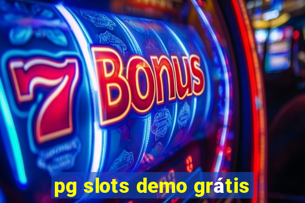 pg slots demo grátis