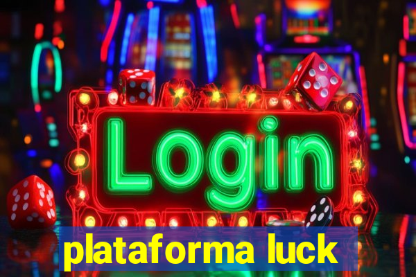plataforma luck