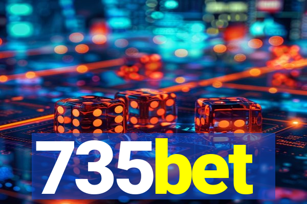 735bet