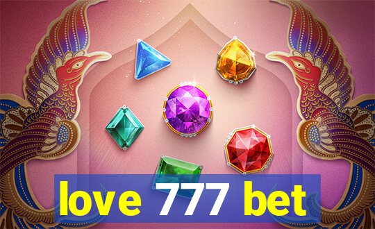 love 777 bet