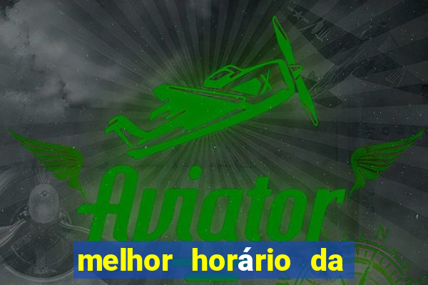 melhor horário da madrugada para jogar fortune tiger