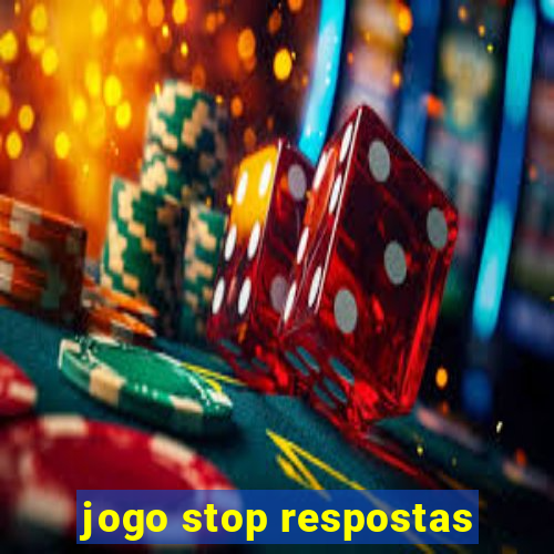 jogo stop respostas