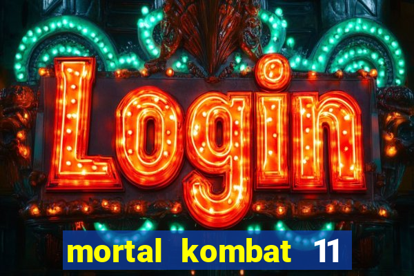 mortal kombat 11 apk android
