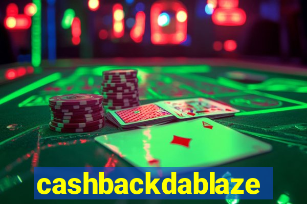 cashbackdablaze