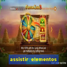 assistir elementos completo dublado
