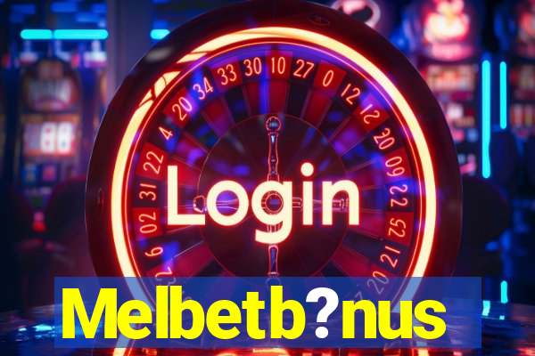 Melbetb?nus