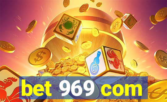 bet 969 com