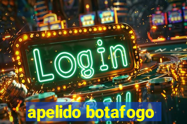 apelido botafogo