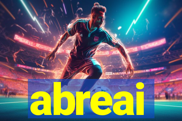 abreai