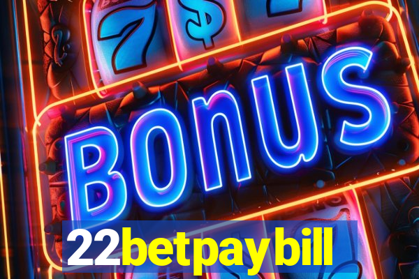 22betpaybill