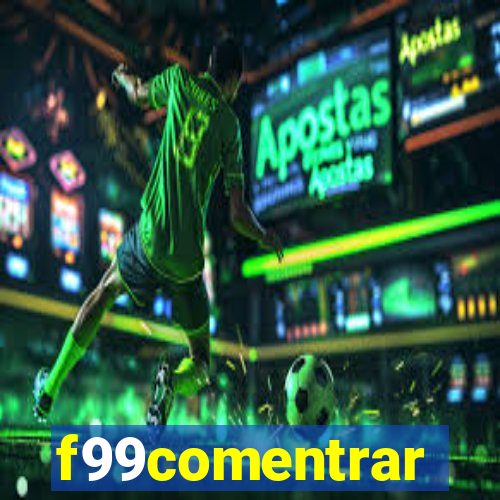 f99comentrar