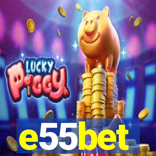 e55bet