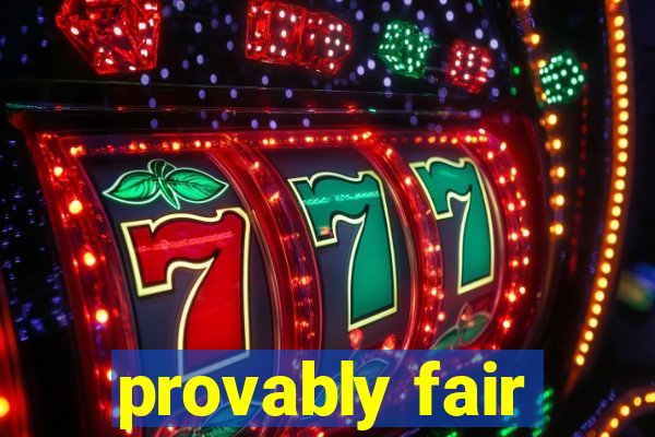 provably fair