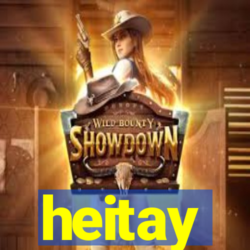 heitay