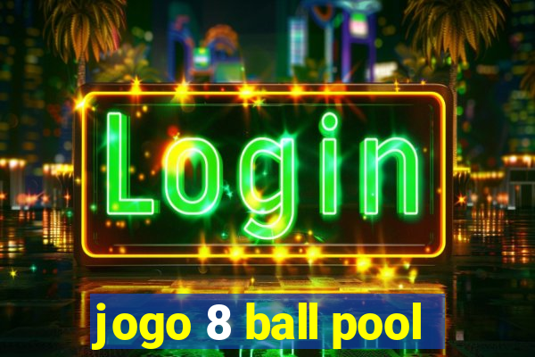 jogo 8 ball pool