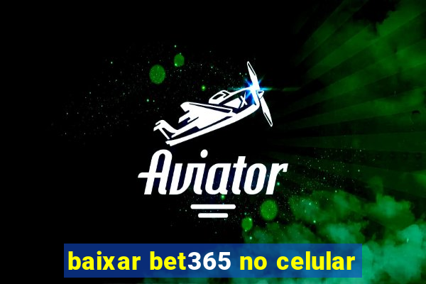baixar bet365 no celular