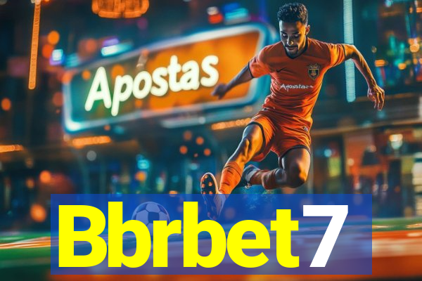 Bbrbet7