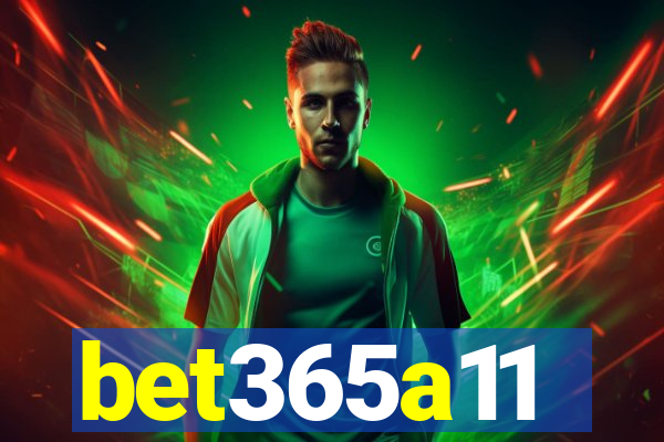 bet365a11