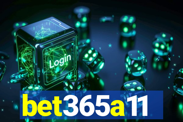 bet365a11