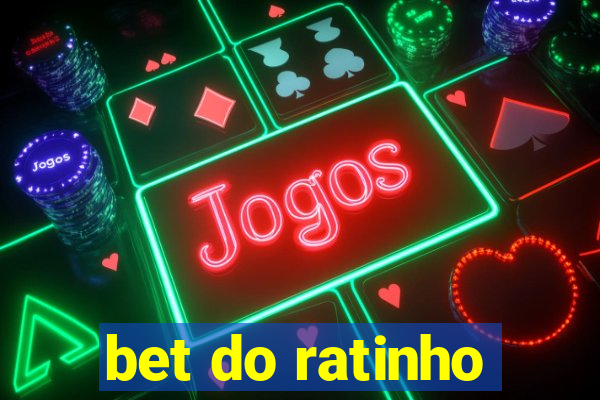 bet do ratinho