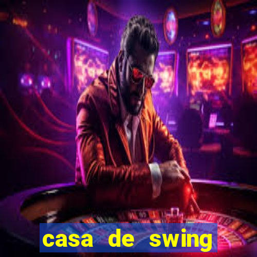 casa de swing porto seguro