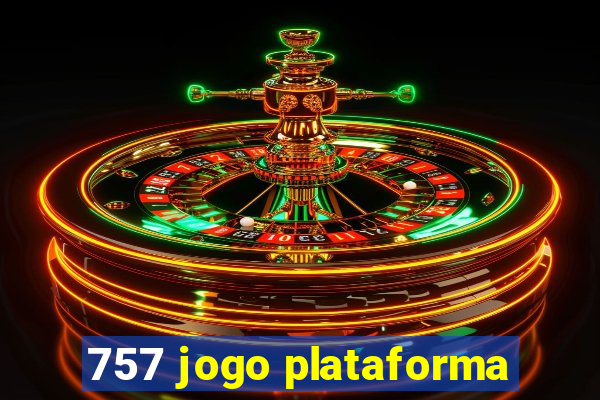 757 jogo plataforma