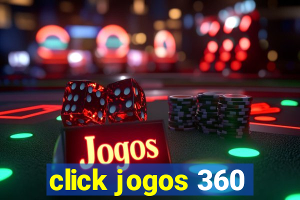 click jogos 360