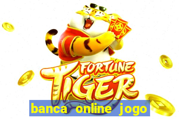 banca online jogo do bicho