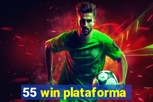 55 win plataforma