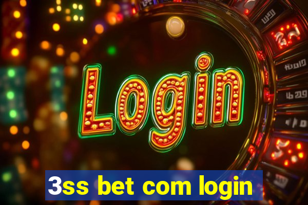 3ss bet com login