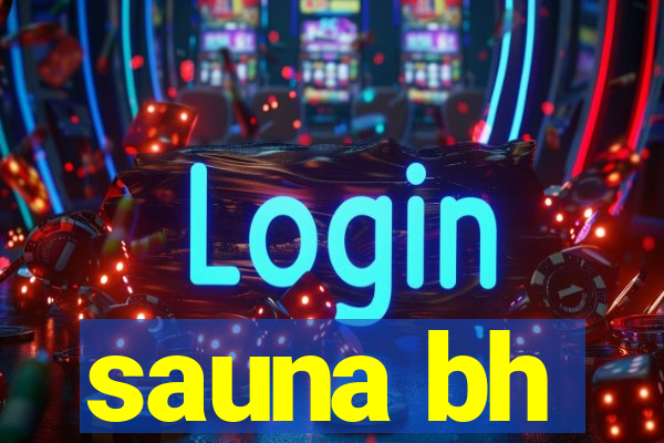 sauna bh