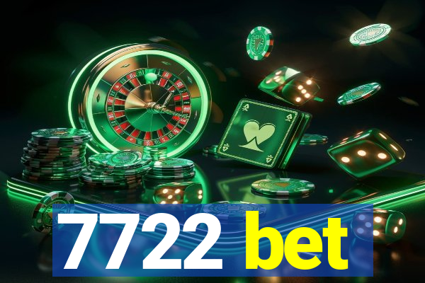 7722 bet