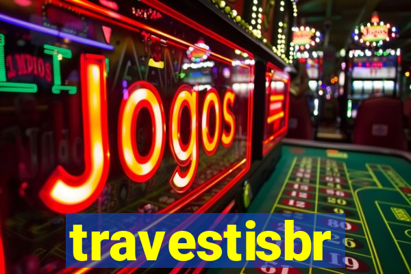 travestisbr